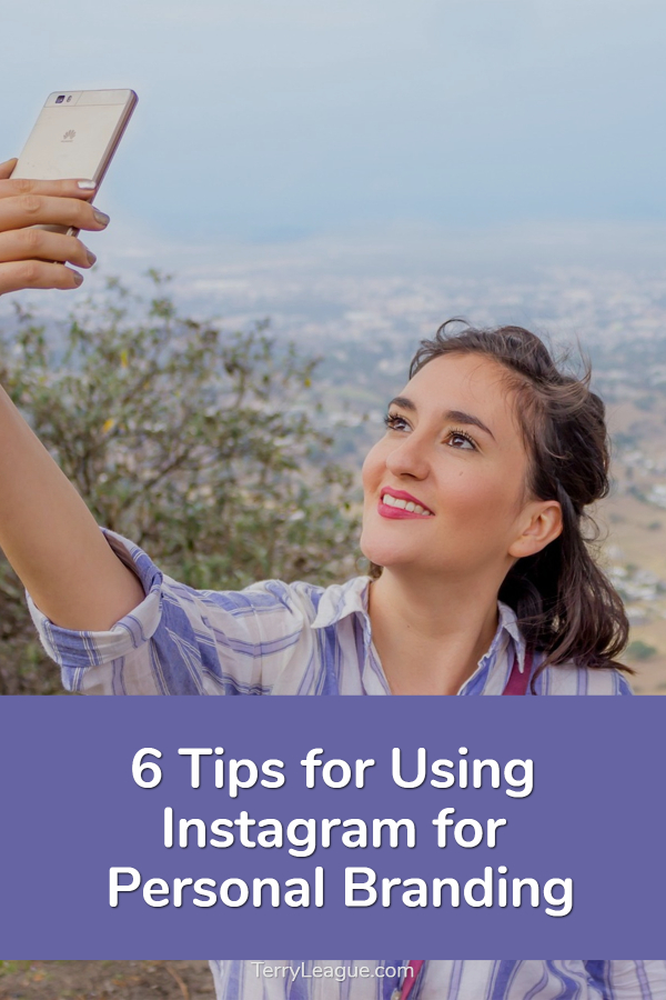 6 Tips for Using Instagram for your Personal Branding Strategy
