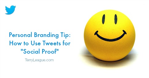 Personal Branding Tip How to Use Tweets for Social Proof