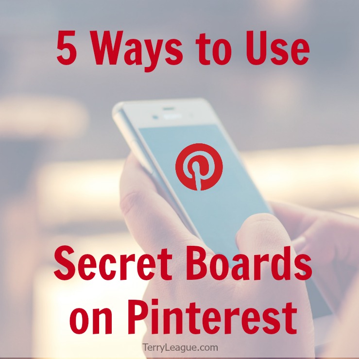 5 Ways to Use Secret Boards on Pinterest
