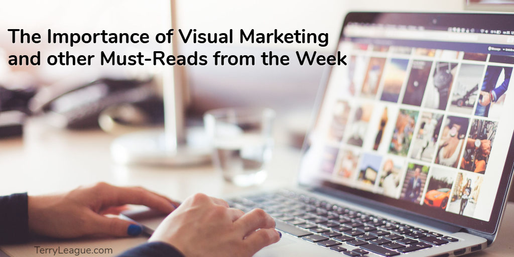 Visual Marketing - Social Media Must Reads 041518
