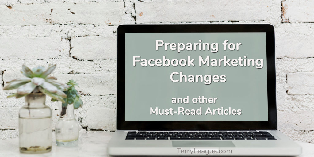 Facebook Marketing Changes and other Must Reads