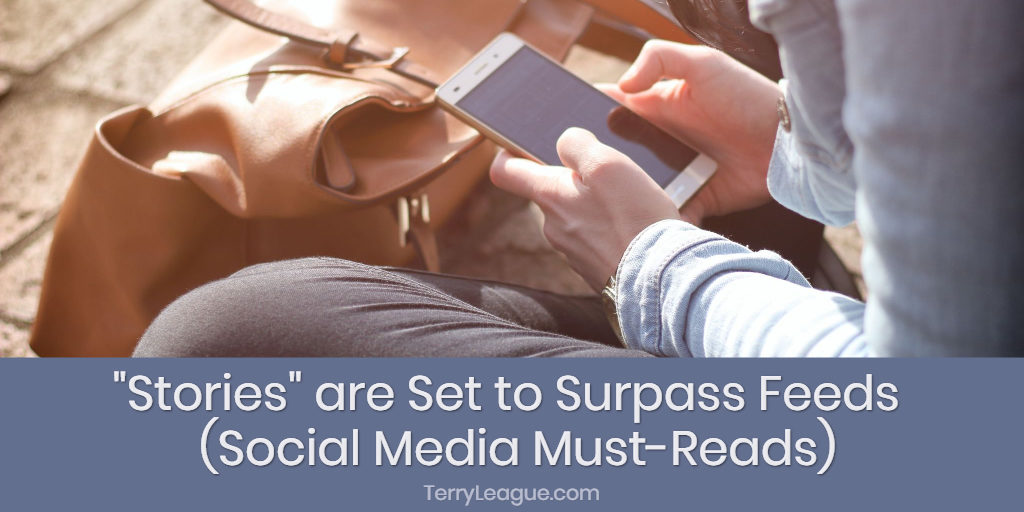 Stories Surpass Feeds and other Social Media Must Reads