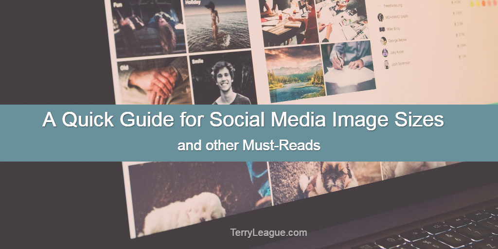 Must Reads - Social Media Image Sizes