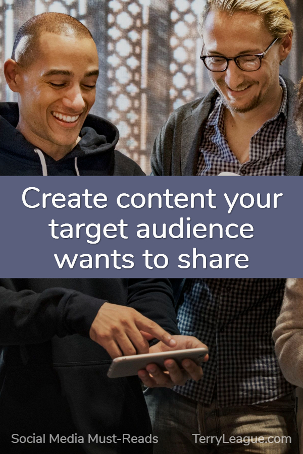 Create content people want to share Must-Reads of the week
