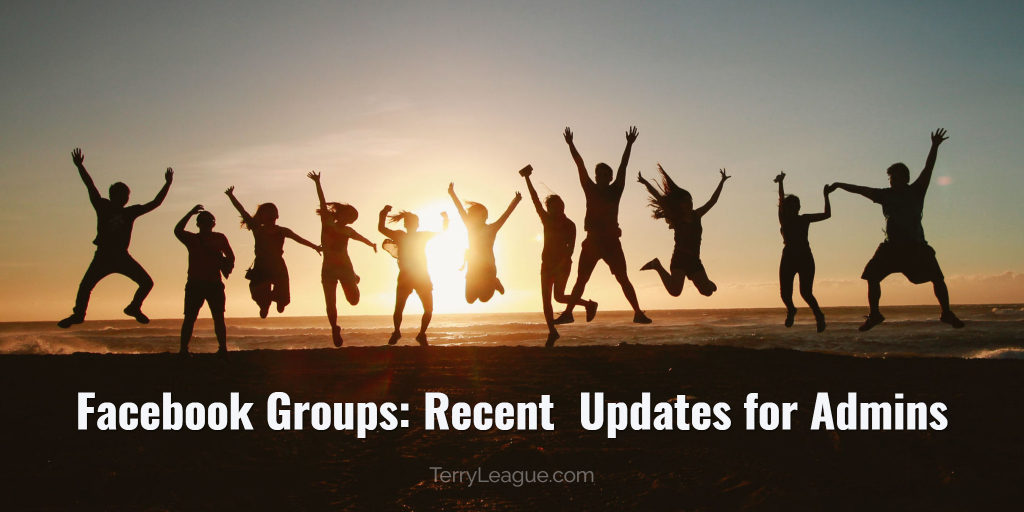 Facebook Groups and recent updates