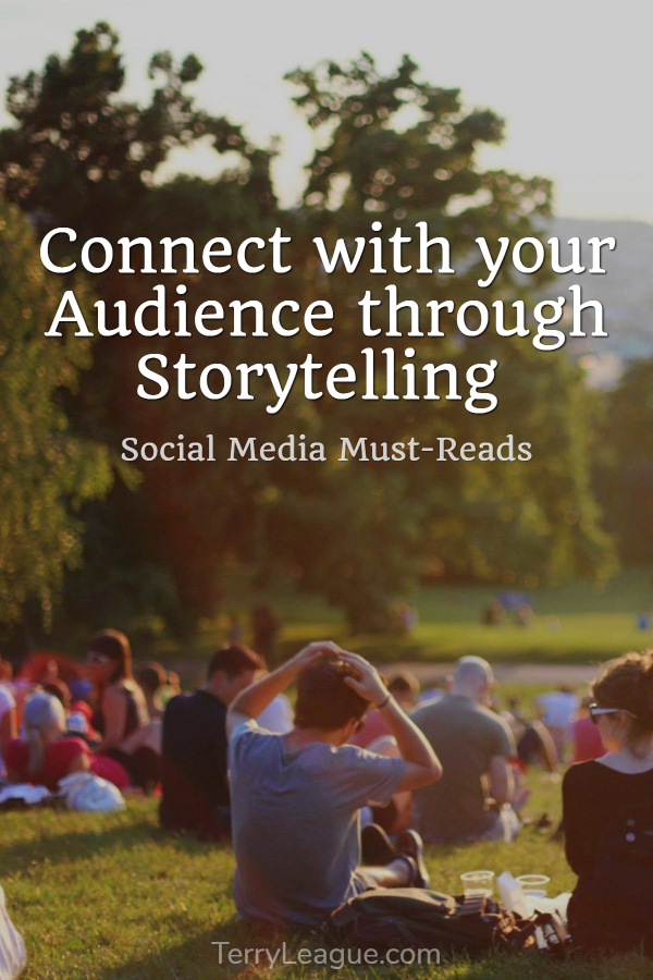 Connect with your audience through Storytelling and other must reads