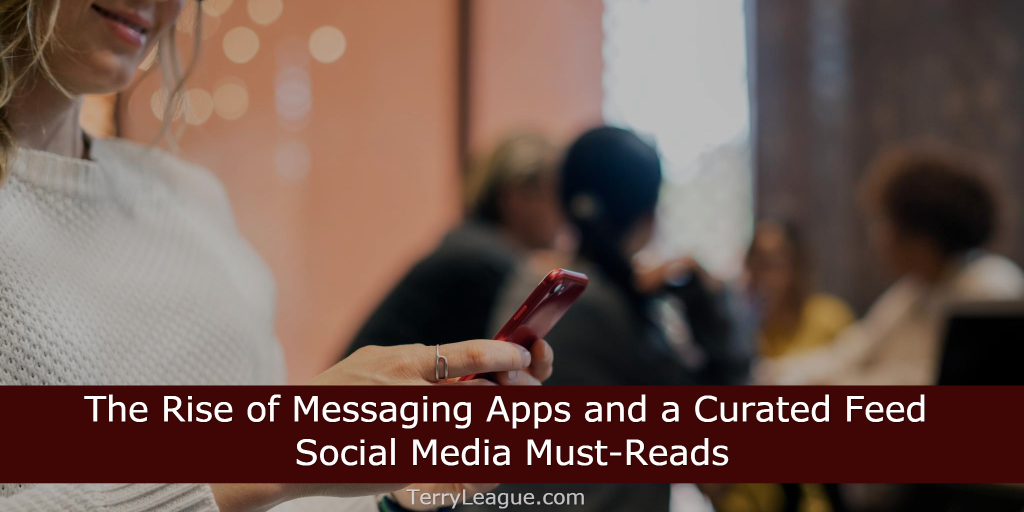 The rise of messaging Apps - Social Media Must Reads