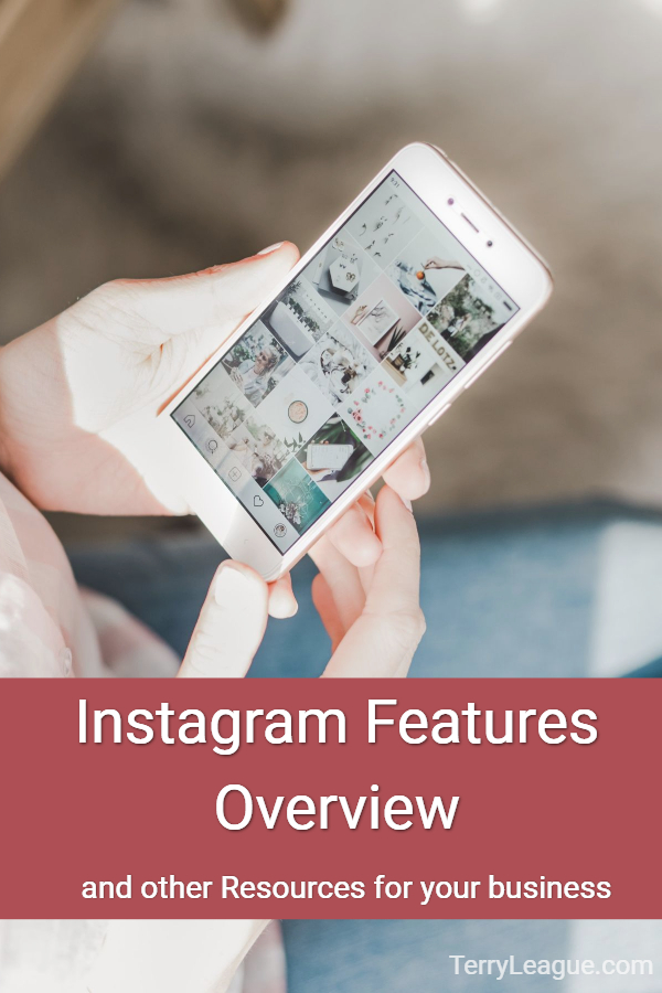 Instagram Features Overview | Weekly Resources