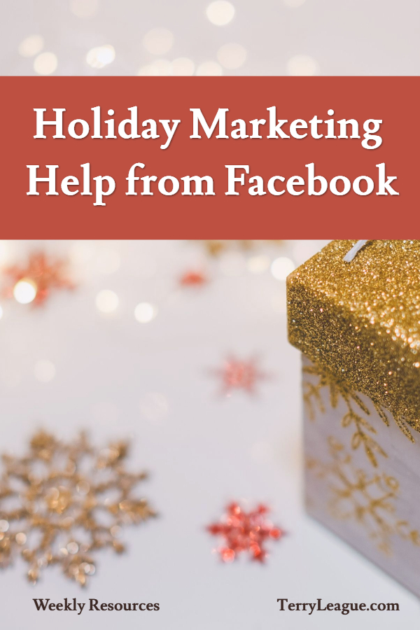 Facebook Holiday Marketing Help | Weekly Resources